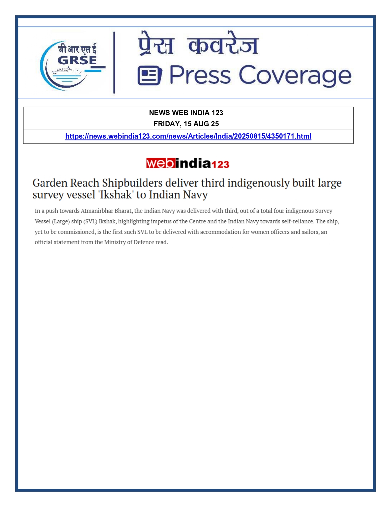 Press Coverage : 15 Aug 25:Navy takes delivery of Third Survey Vessel 'Ikshak' from GRSE